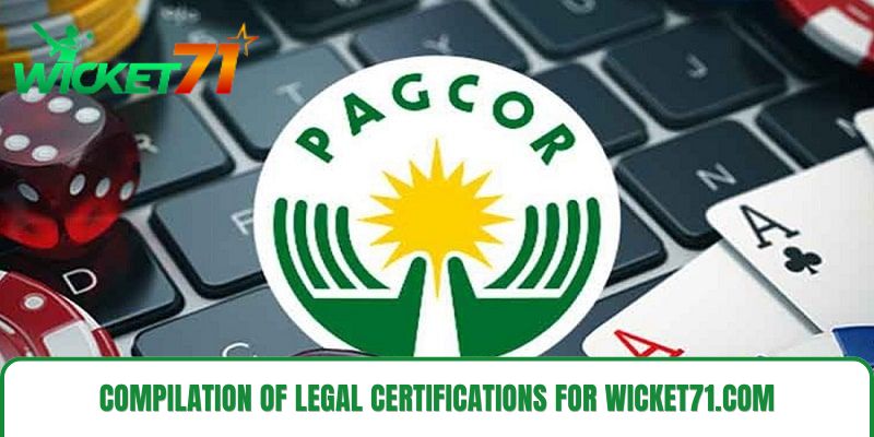 Compilation of legal certifications for wicket71.com Compilation of legal certifications for wicket71.com