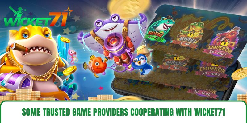 Some trusted game providers cooperating with wicket71 Some trusted game providers cooperating with wicket71