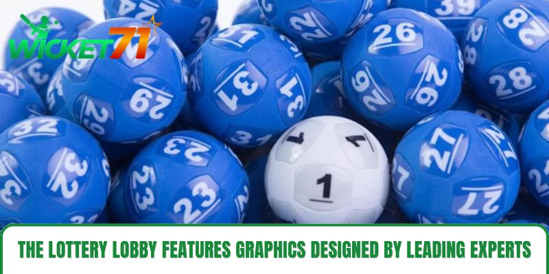 The lottery lobby features graphics designed by leading experts The lottery lobby features graphics designed by leading experts