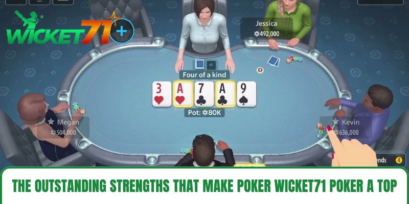 The outstanding strengths that make Poker Wicket71 Poker a top-tier brand. The outstanding strengths that make Poker Wicket71 Poker a top-tier brand.